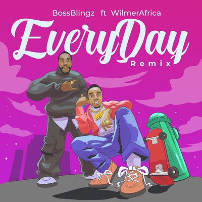 EVERYDAY (feat. WilmerAfrica) [Remix] - Single