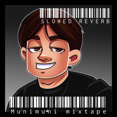 Munimuni Slowed Reverb - EP