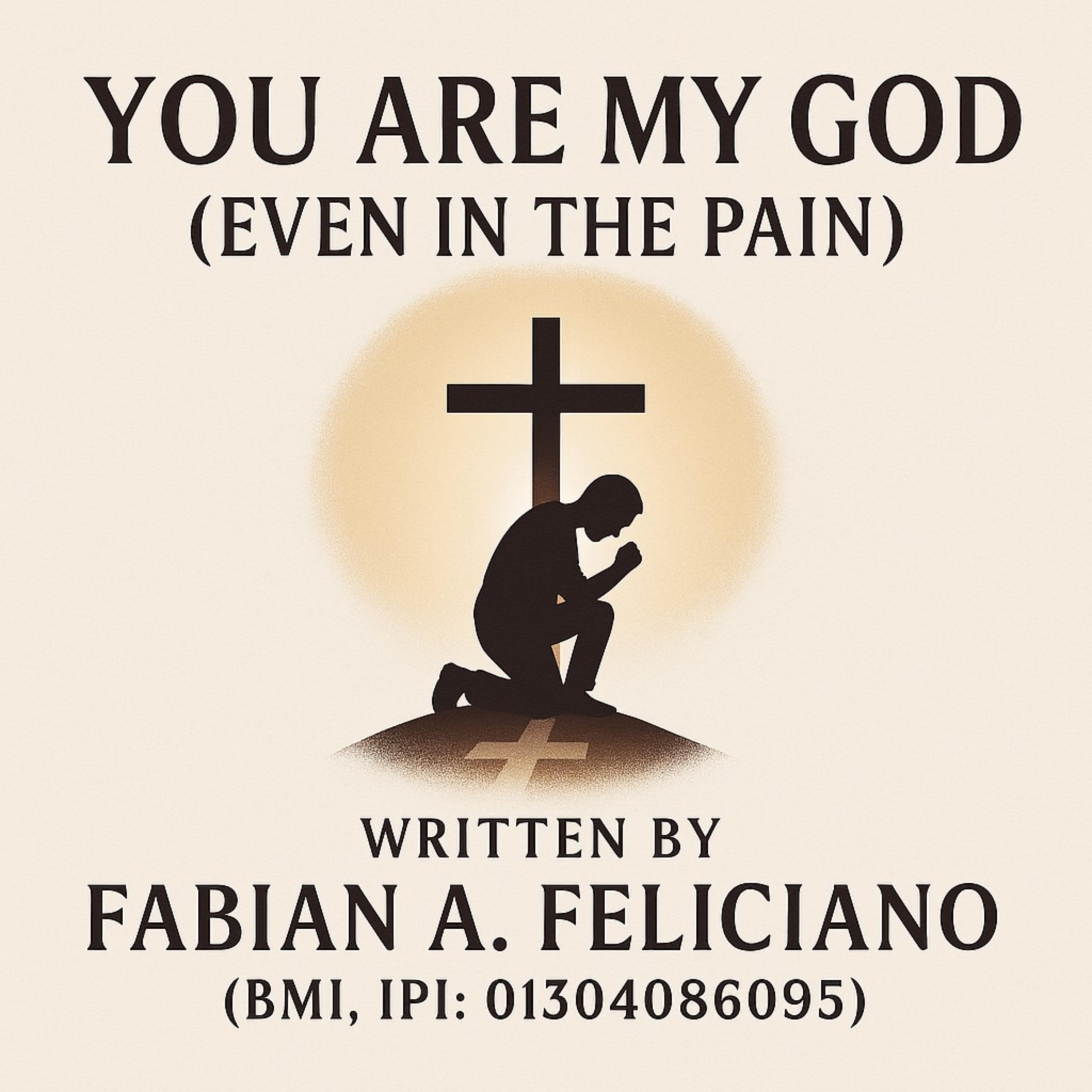 You Are My God (Even in the Pain) - Single