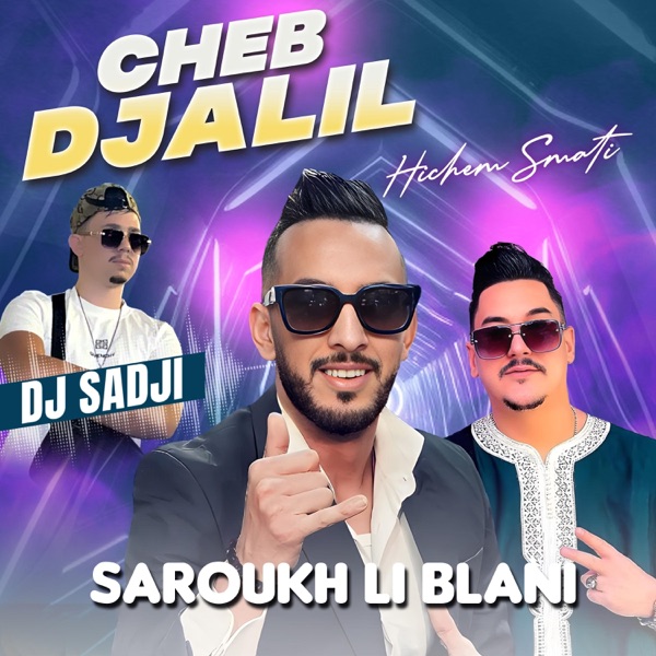 Nchof Laaziza (feat. Cheb Djalil)