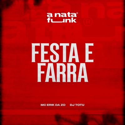Festa e Farra - Single