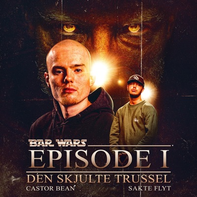 Bar Wars: Den Skjulte Trussel