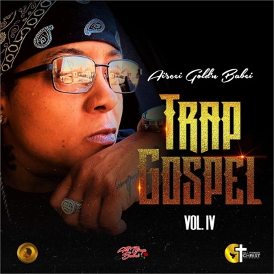 Trap Gospel Vol IV