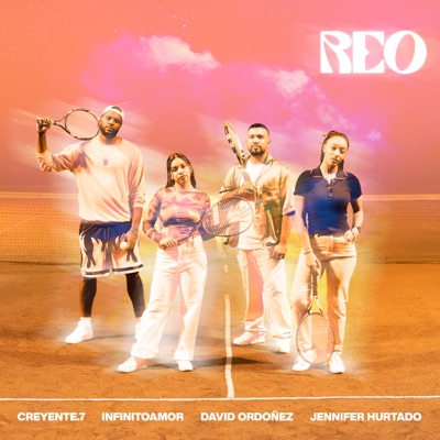 REO (feat. Creyente.7) - Single