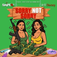 Sorry Not Sorry (feat. Jeff Bwuoy) - Single - Sniper YG
