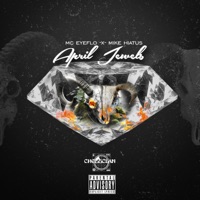 April Jewels - EP - MC EyeFlo, Mike Hiatus & ChessClan