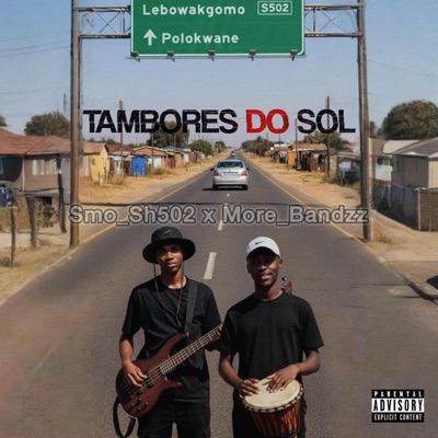 Tambores do Sol (feat. Smosh SA) - Single