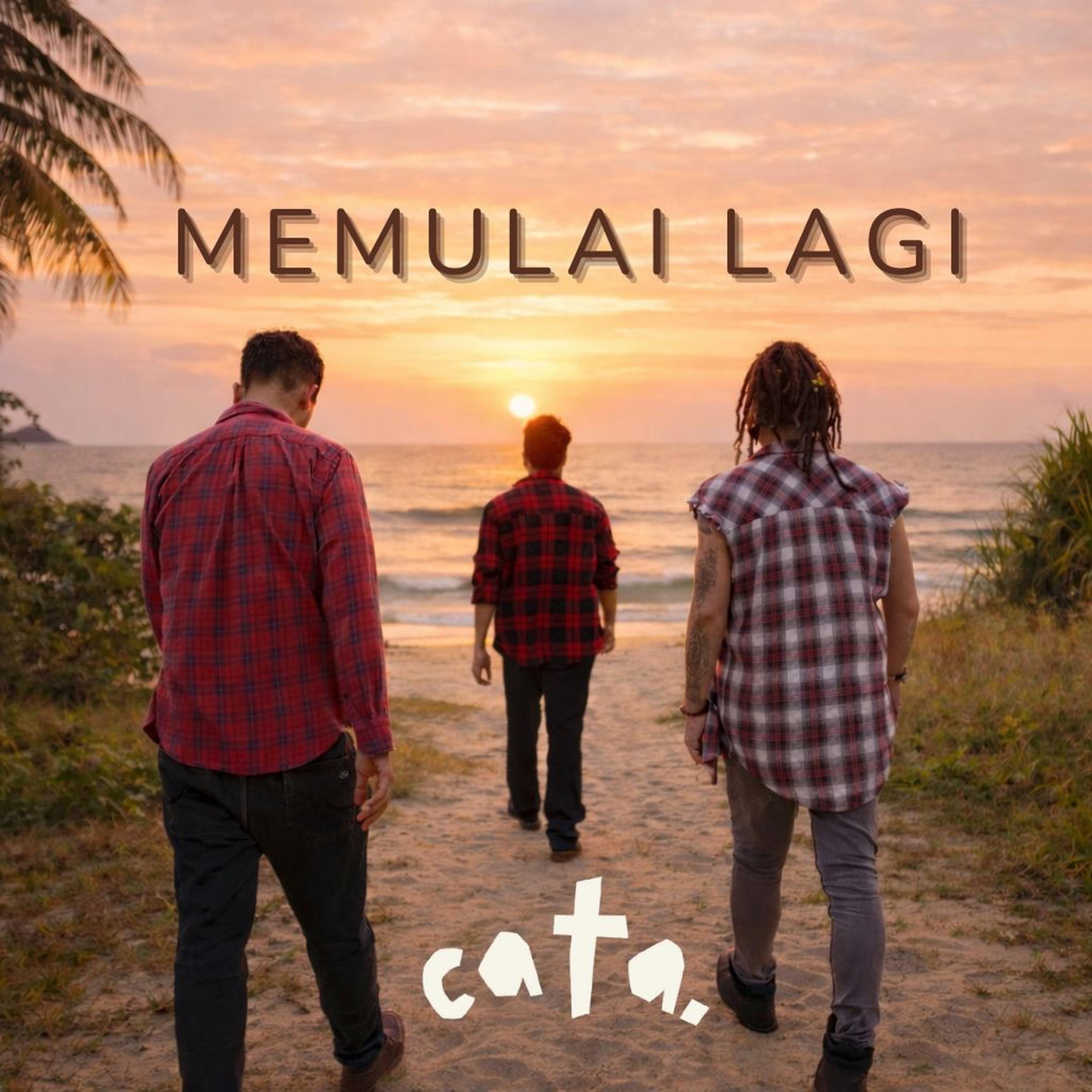 CATA BAND - MEMULAI LAGI