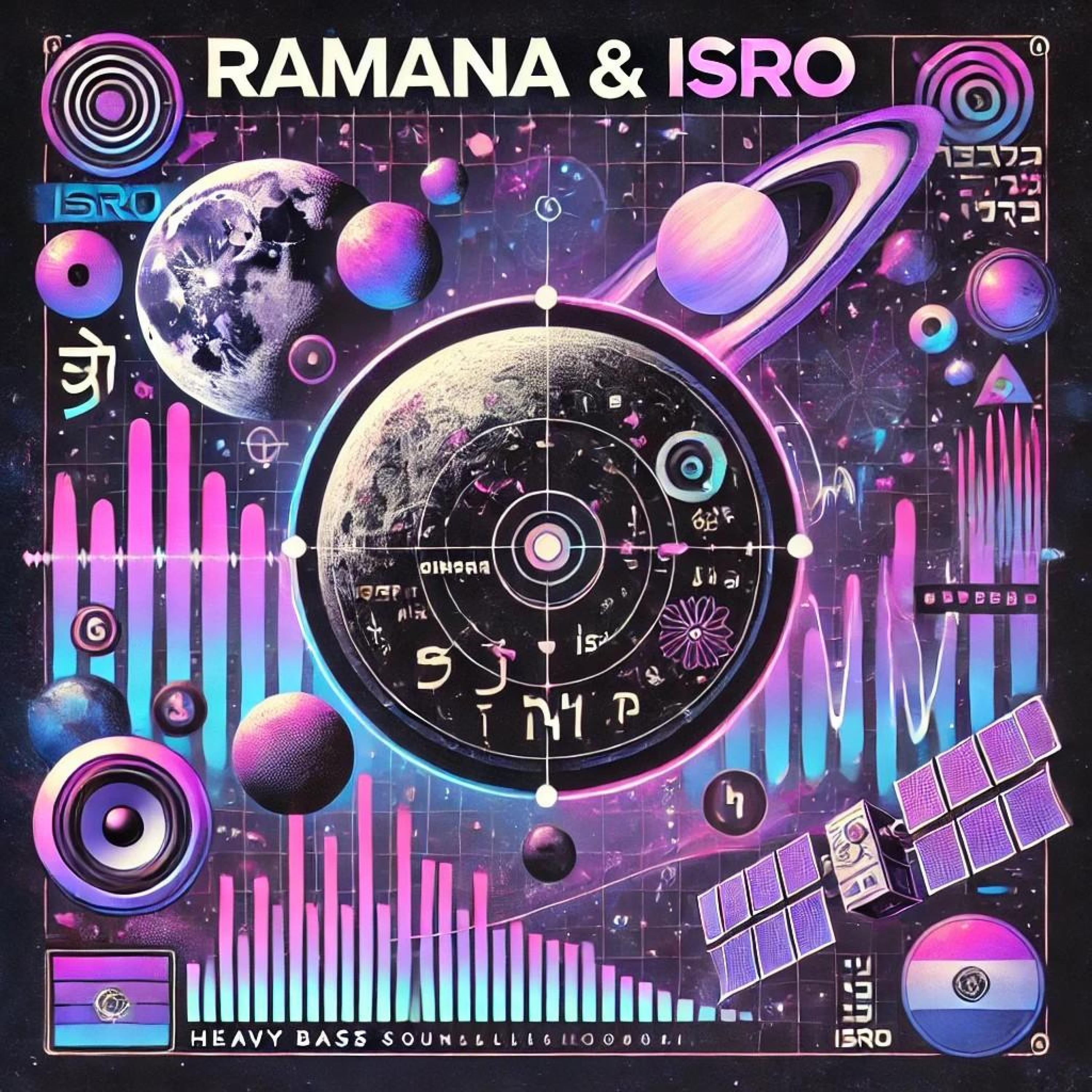 Ramana & Isro - Single