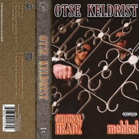OTSE KELDRIST - mehkel & MC Eff