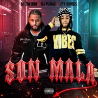 SON MALA - Single - Jay Burgos