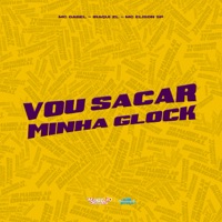 Vou Sacar Minha Glock - Single - mc gabel, Iraqui Zl & Mc Elison SP