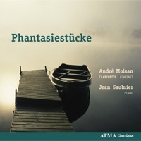 Fantasiestücke - André Moisan & Jean Saulnier