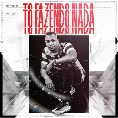 To Fazendo Nada - Single
