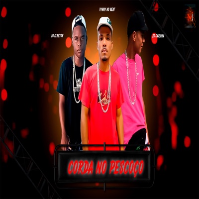 Corda no Pescoço - Single