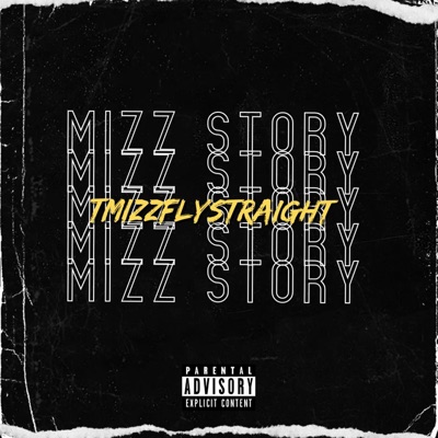 Mizz Story - Single