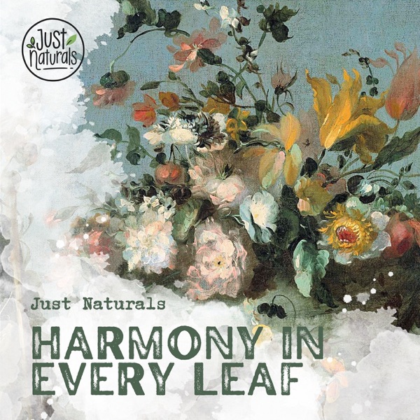 Harmony in Every Leaf