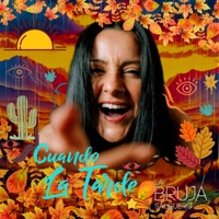 Cuando La Tarde (feat. Enrique Espinosa) - Single - La Bruja Salguero