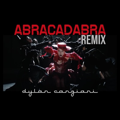 Dylan Canziani - Abracadabra (Circuit Remix)