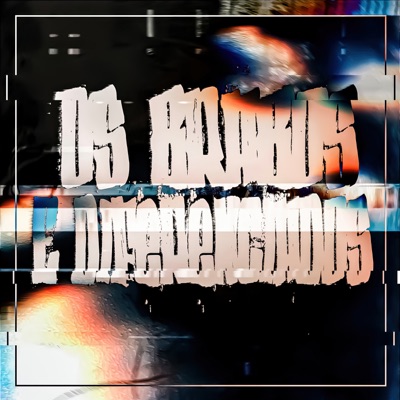 Os Brabos e Diferenciados - Single