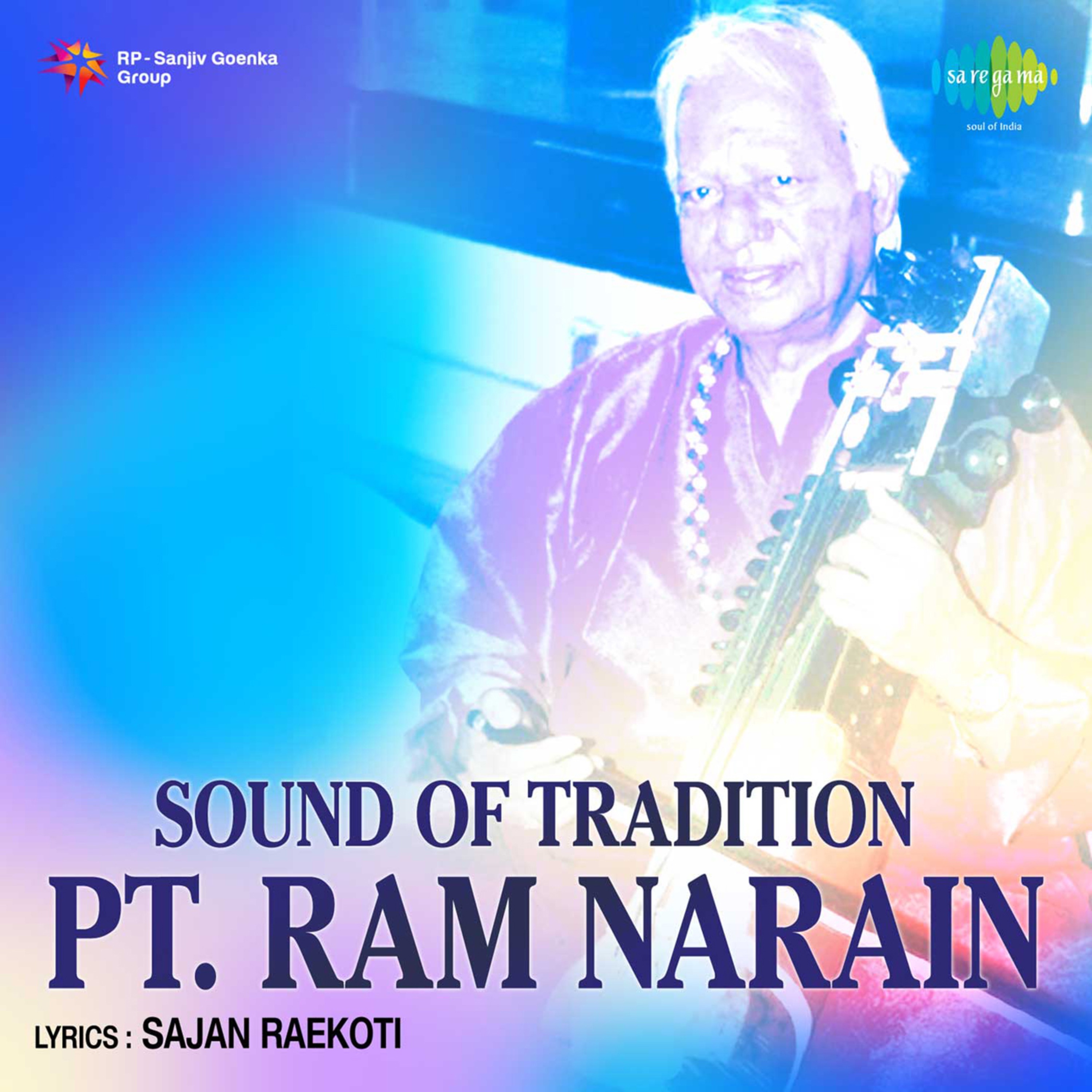 Pt. Ram Narayan - Sound of Tradition
