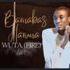Barnabas Haruna - WUTA(FIRE) live (Live)