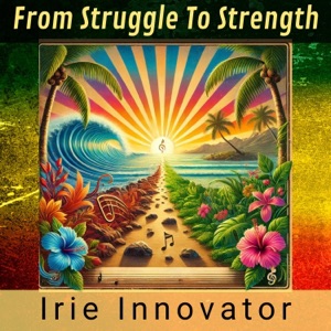 From Struggle To Strength