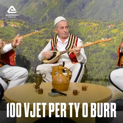 100 Vjet Per Ty O Burr - Single
