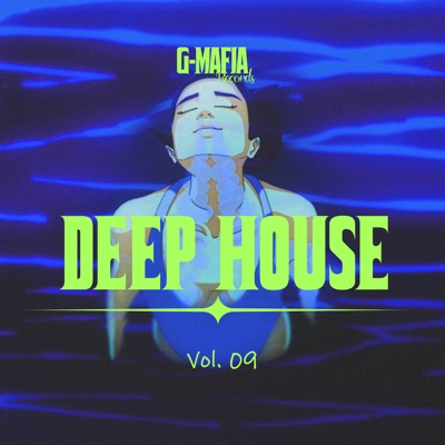 G - Mafia Deep House, Vol. 09