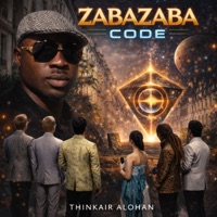 ZABAZABA CODE - Single - THINKAIR ALOHAN
