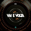 Vai e Volta - Single