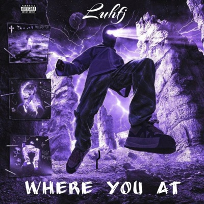 Where You At - Single