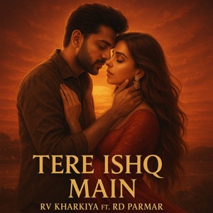 Tere Ishq Main (feat. RD Parmar)