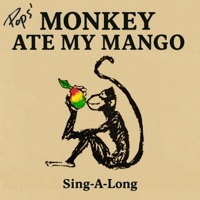 Monkey Ate My Mango - Single - Pops & Beach Fly