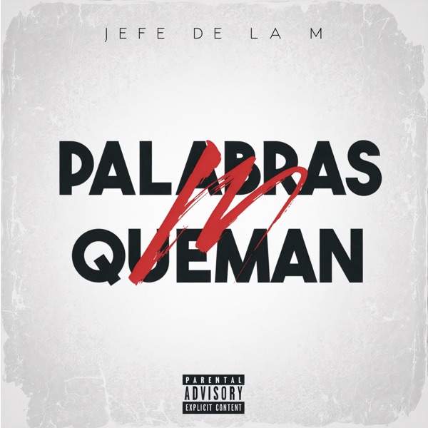 Palabras Queman - Single
