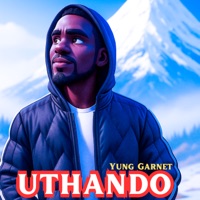 Uthando - Single - Yung Garnet & Willie Gates Africca