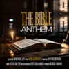 The Bible Anthem - Single