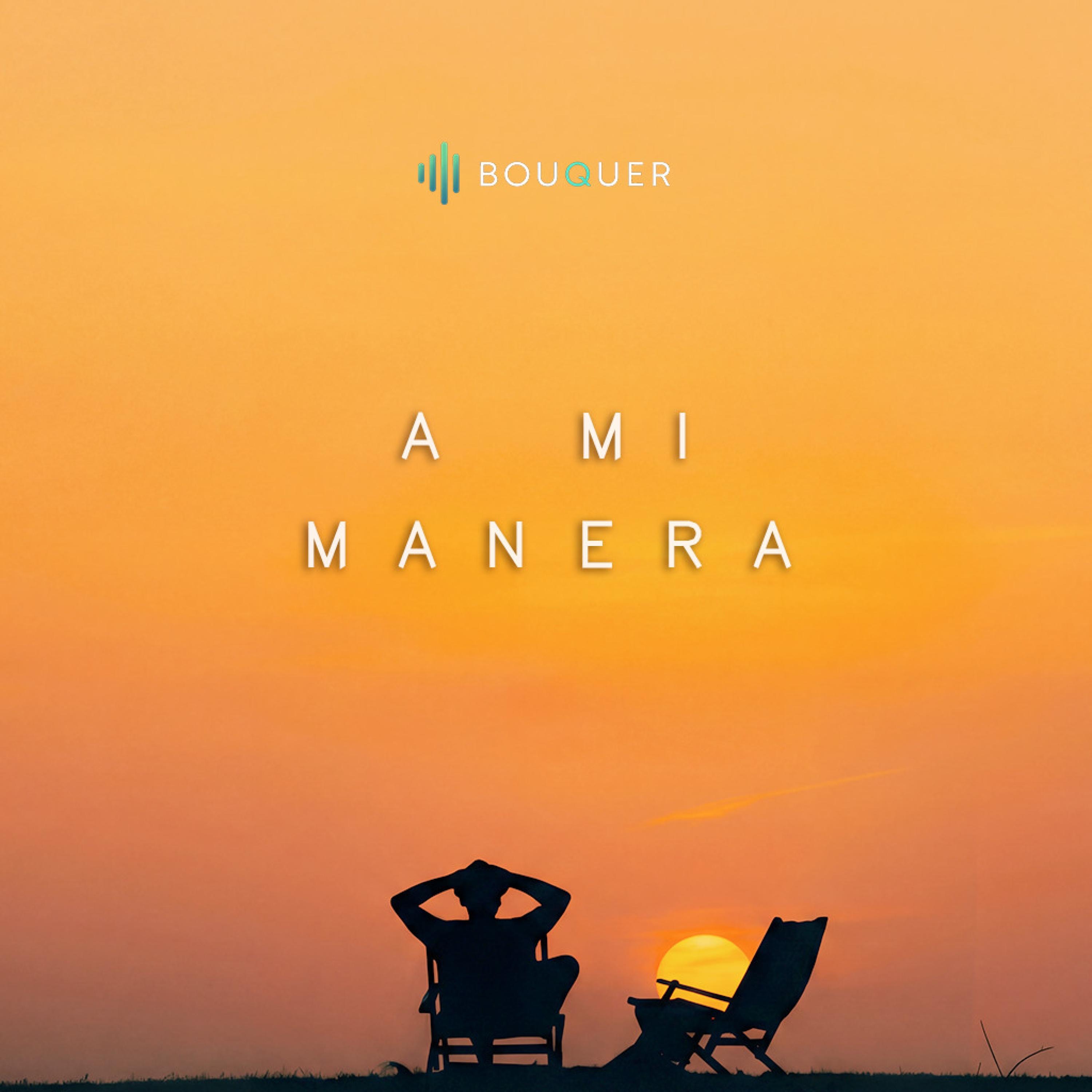 A MI MANERA - Single