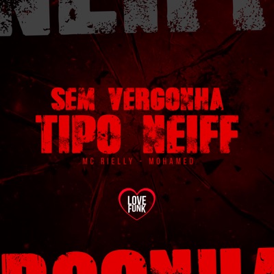 Sem Vergonha Tipo Neiff - Single