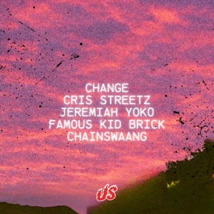 Change (feat. ChainSwaang)