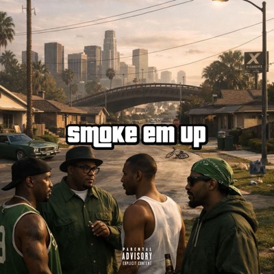 Smoke em up - Single