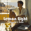 Lemon Light - Donald S. Evans