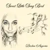 Darlene Angevine - Sweet Little Song Bird