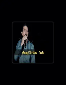 聆聽 Amanj Derbani、觀看音樂影片、閱讀小傳、查看巡演日期等！
