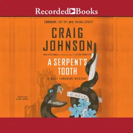 A Serpent's Tooth (Longmire Mysteries)