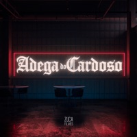 Adega do Cardoso - Single - MC Garoto & MC Lukinha da Lacoste