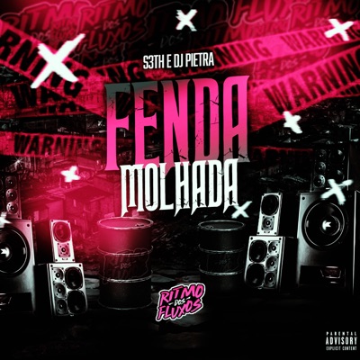 Fenda Molhada - Single