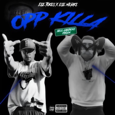 OPP KILLA (feat. Ese merks) - Single