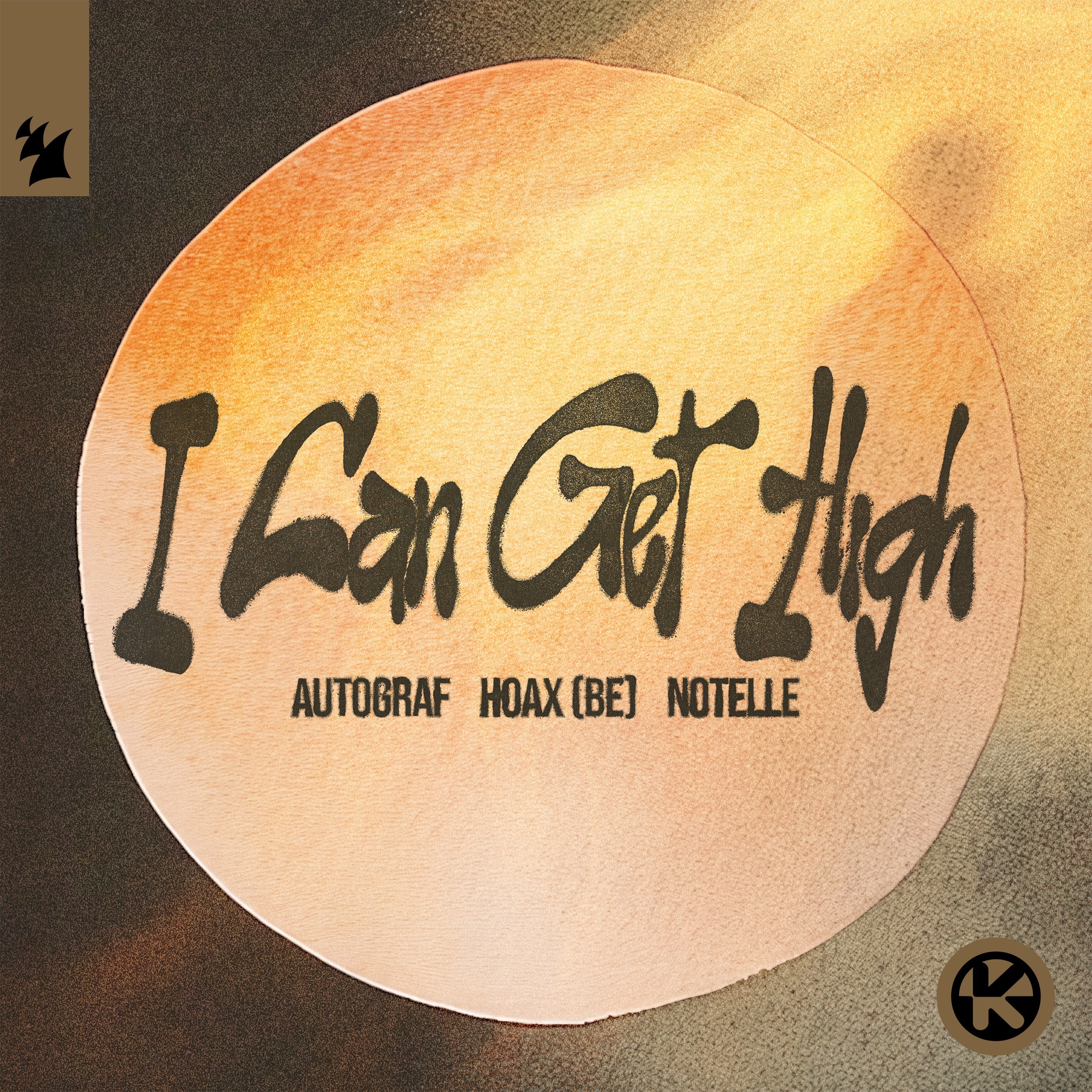 Autograf, Notelle, Hoax (BE) - I Can Get High