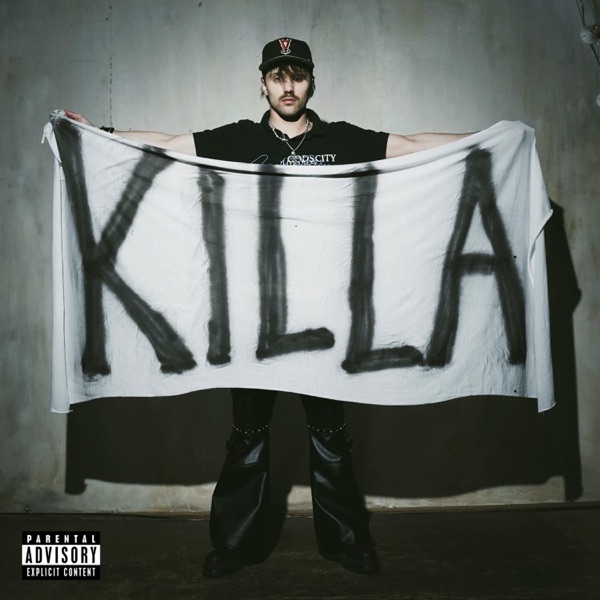 KILLA!